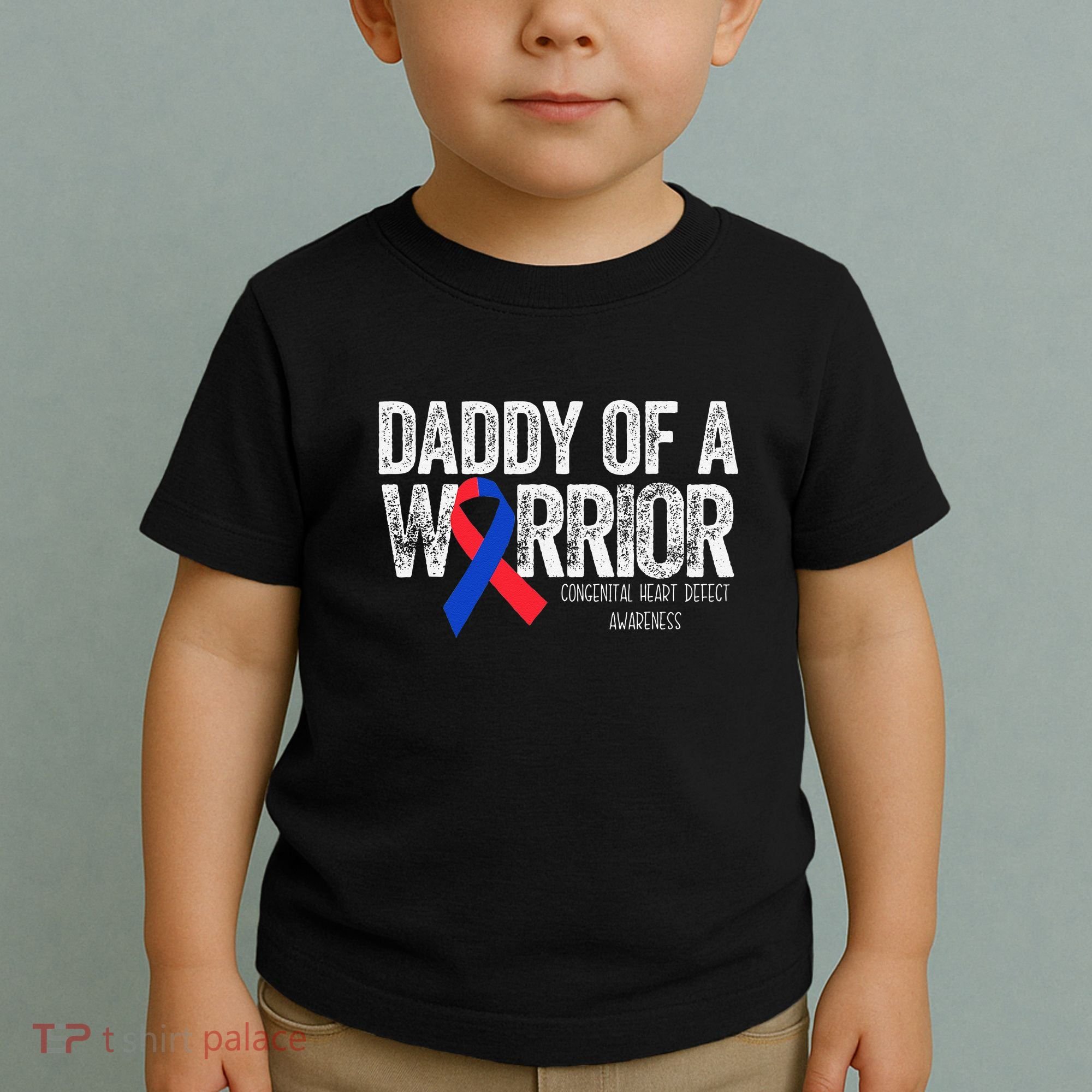 Daddy Of A Warrior CHD Congenital Heart Defect Month Toddler T-Shirt