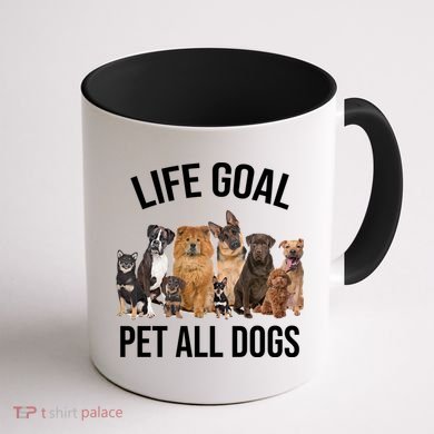 Dogs Of All Kinds Life Goal Pet All Dogs Funny Coffee Mug back