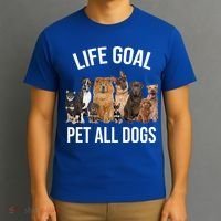 Dogs Of All Kinds Life Goal Pet All Dogs Funny T-Shirt thumb 3