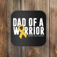 Dad Of A Warrior Childhood Cancer Awareness Coaster thumb 0
