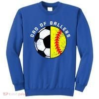 Dad Of Ballers Funny Soccer Softball Dad Gift Sweatshirt thumb 0