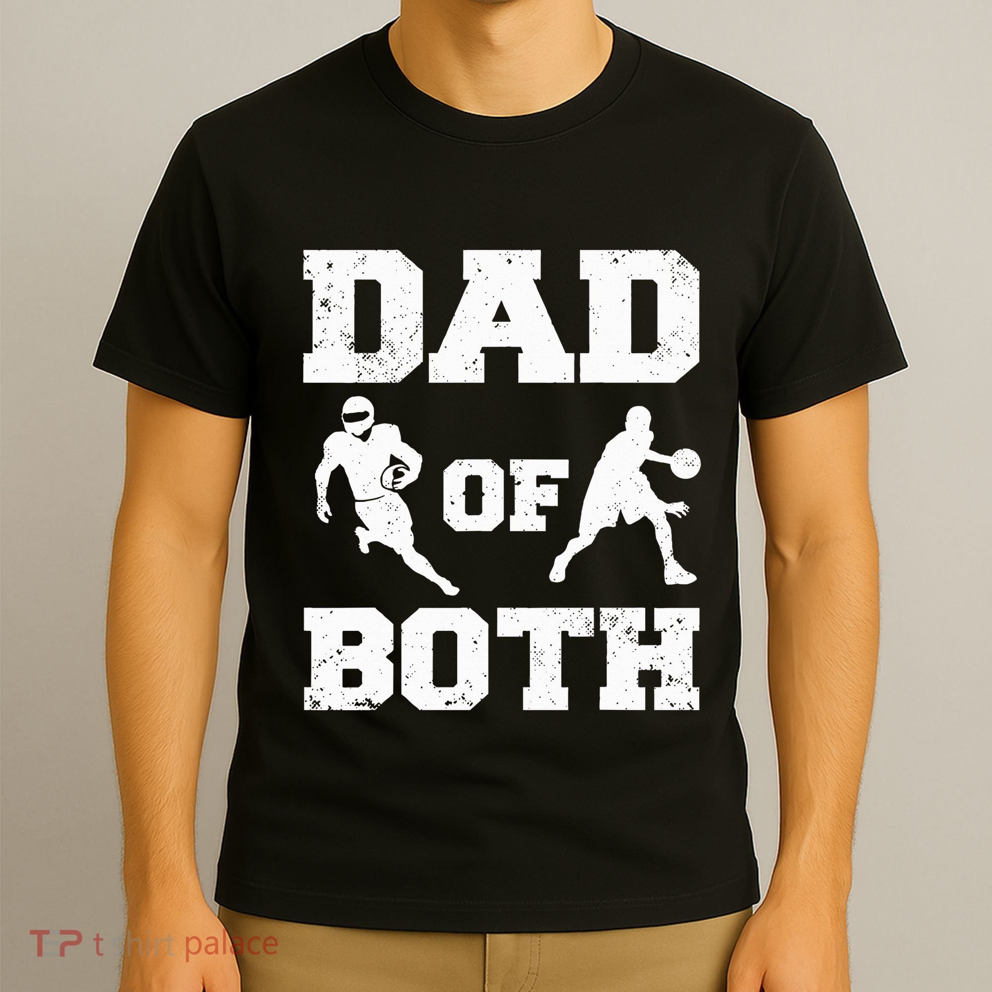 Dad Of Both Funny Football Basketball Dad T-Shirt