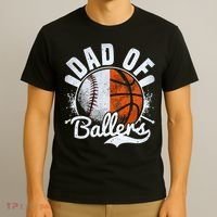 Dad Of Both Baseball Basketball Dad of Ballers T-Shirt thumb 3