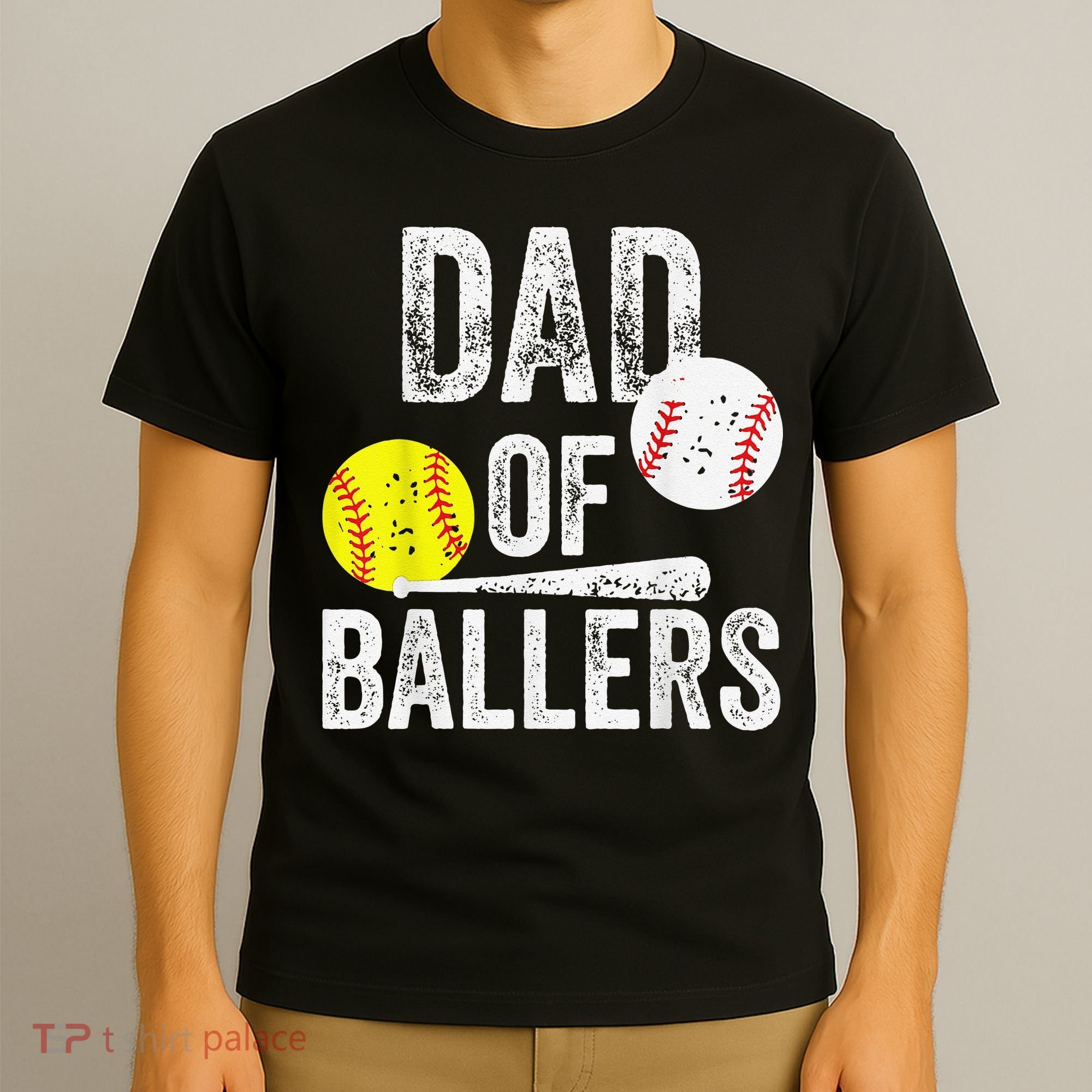 Dad of Ballers Dad of Baseball And Softball Player For Dad T-Shirt