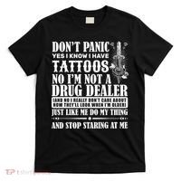Dob't Panic I Have A Tattooed T-Shirt thumb 0