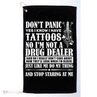 Dob't Panic I Have A Tattooed Golf Towel thumb 0