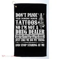 Dob't Panic I Have A Tattooed Golf Towel thumb 0
