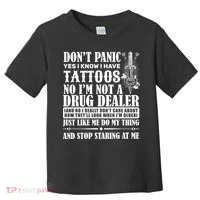 Dob't Panic I Have A Tattooed Toddler T-Shirt thumb 0
