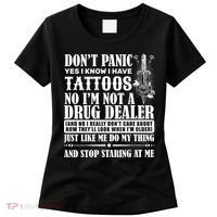 Dob't Panic I Have A Tattooed Women's T-Shirt thumb 0