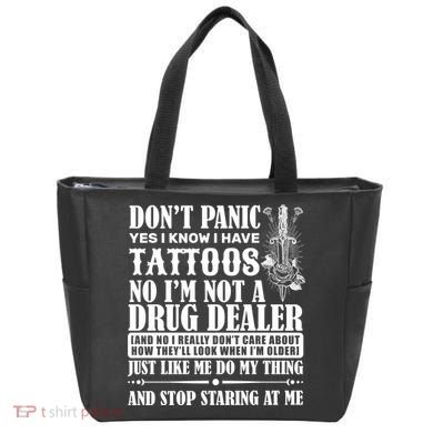 Dob't Panic I Have A Tattooed Tote Bag