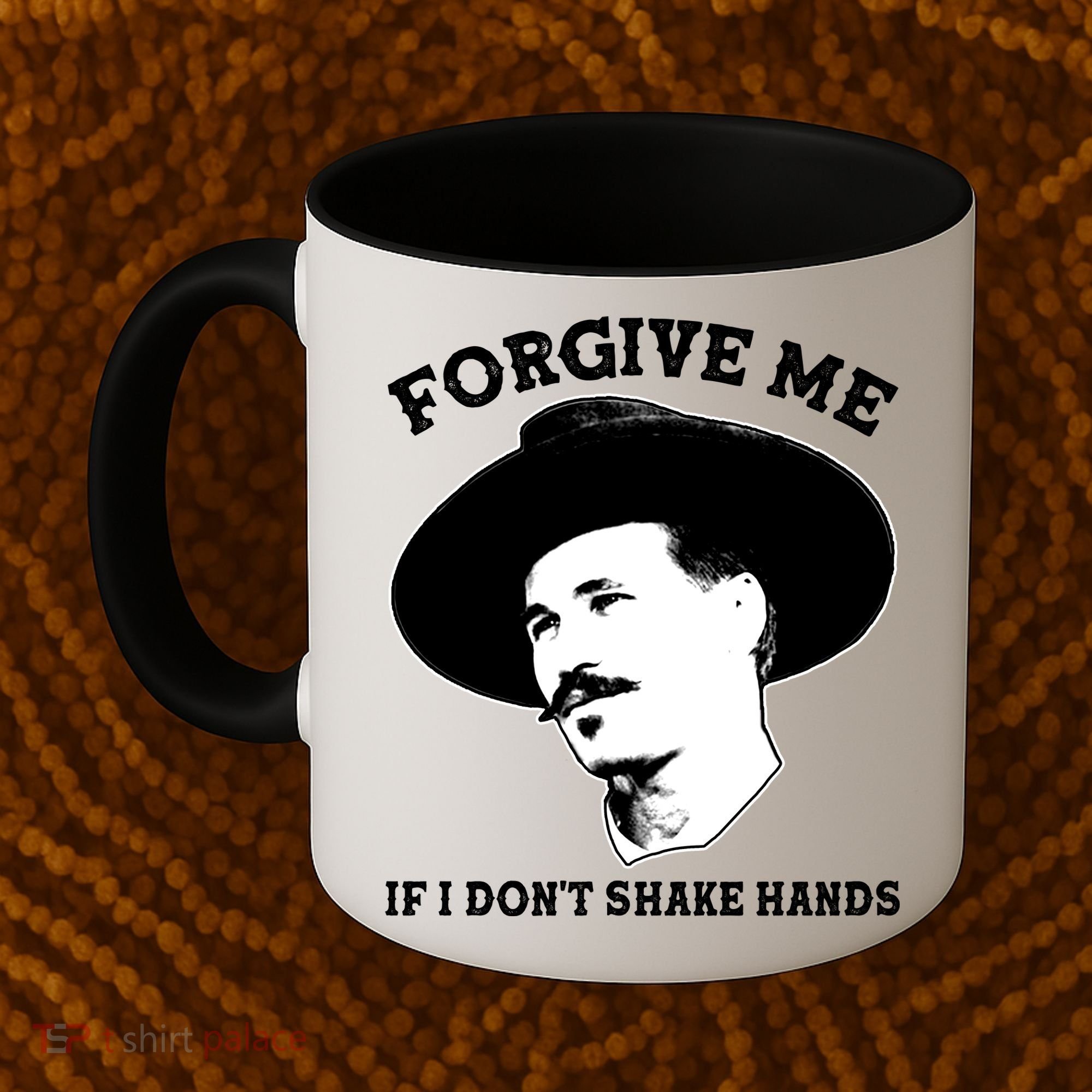 Doc Holiday I Don't Shake Hands Coffee Mug