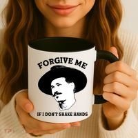 Doc Holiday I Don't Shake Hands Coffee Mug thumb 3