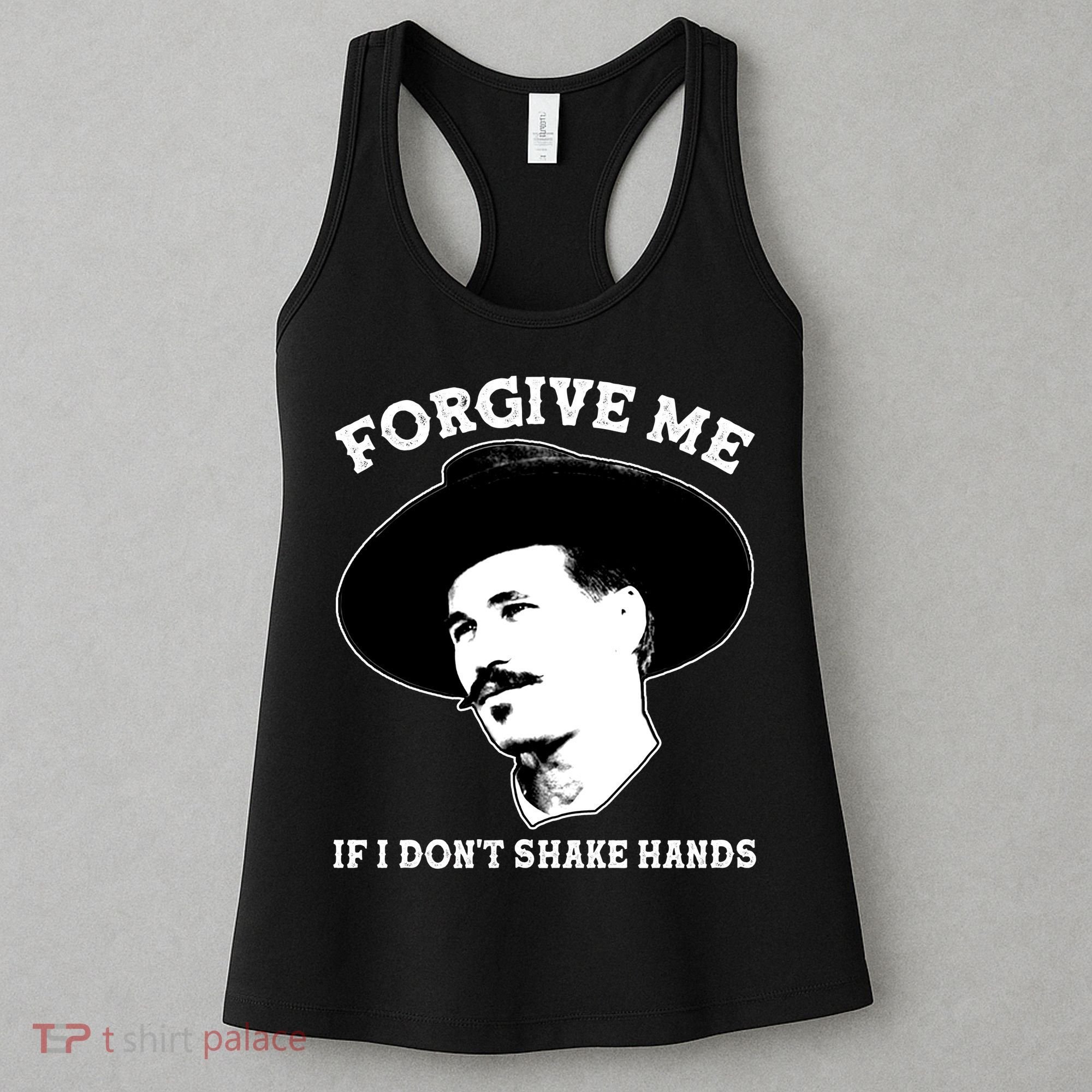 Doc Holiday I Don't Shake Hands Women's Tank Top