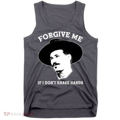 Doc Holiday I Don't Shake Hands Tank Top