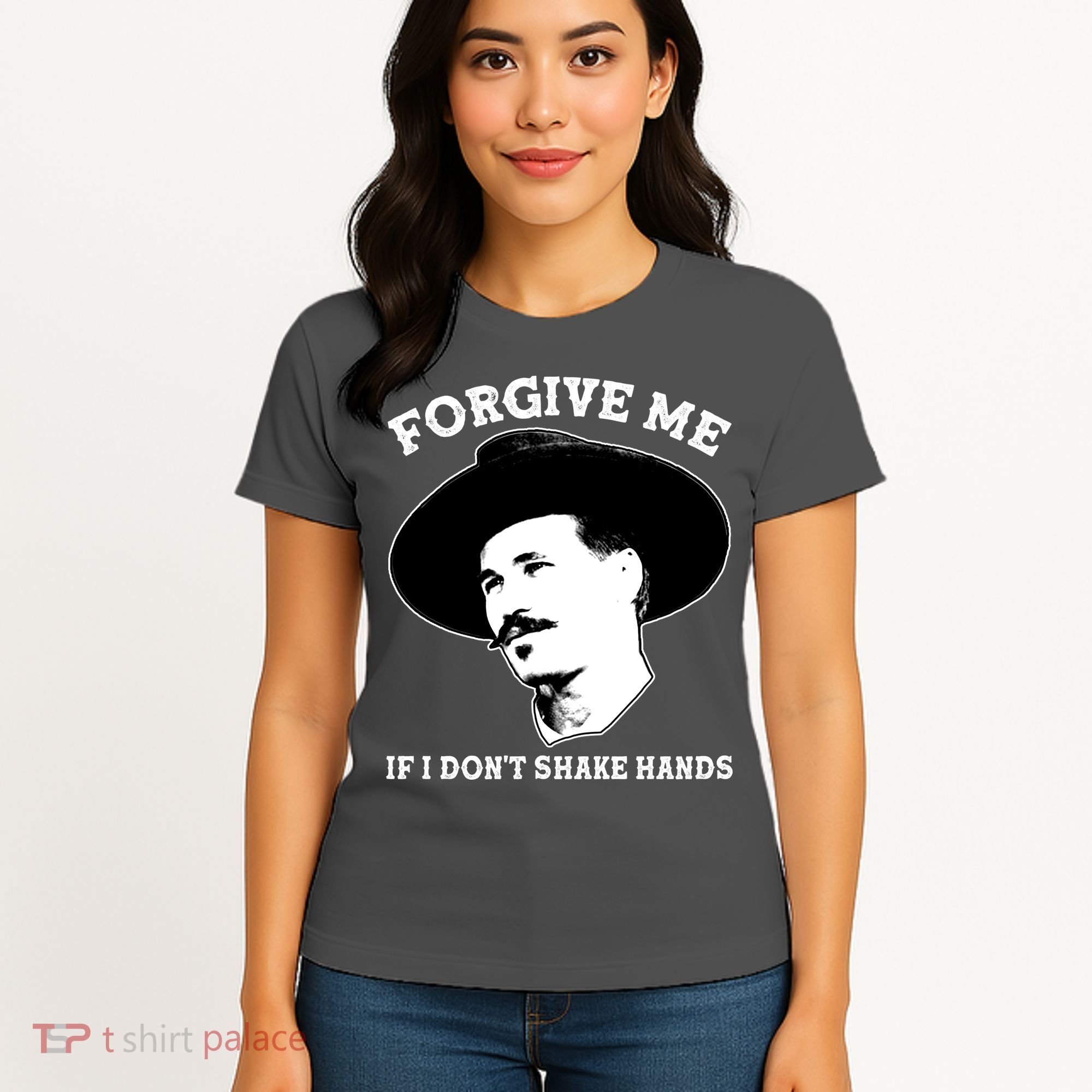 Doc Holiday I Don't Shake Hands Women's T-Shirt
