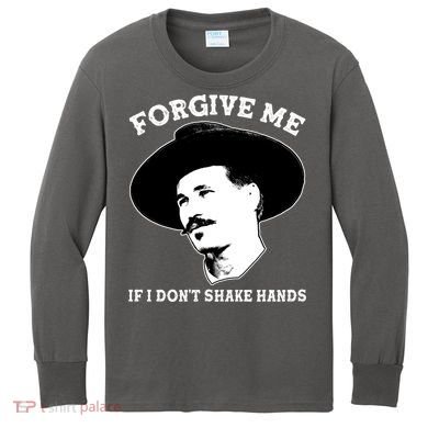 Doc Holiday I Don't Shake Hands Kids Long Sleeve Shirt