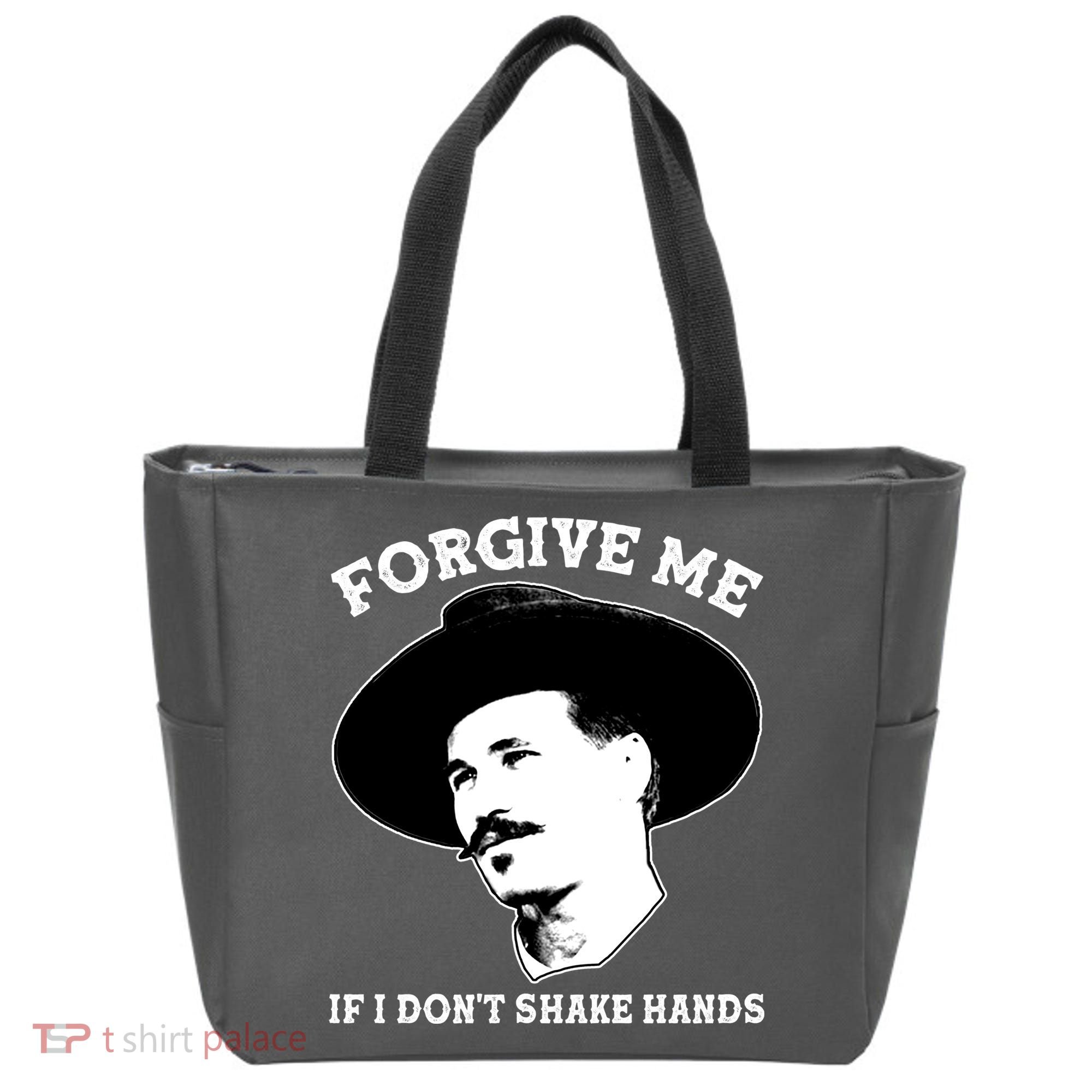 Doc Holiday I Don't Shake Hands Tote Bag