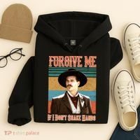 Doc Holliday Forgive Me If I Don't Shake Hands Hoodie thumb 4
