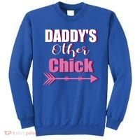 Daddy's Other Chick Naughty Son Or Daughter Cool Gift Sweatshirt thumb 0