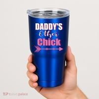 Daddy's Other Chick Naughty Son Or Daughter Cool Gift Tumbler thumb 2