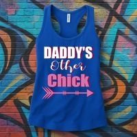 Daddy's Other Chick Naughty Son Or Daughter Cool Gift Women's Tank Top thumb 3