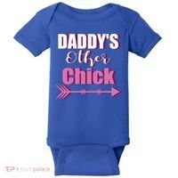 Daddy's Other Chick Naughty Son Or Daughter Cool Gift Baby Bodysuit thumb 0