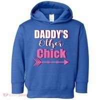 Daddy's Other Chick Naughty Son Or Daughter Cool Gift Toddler Hoodie thumb 0