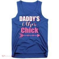 Daddy's Other Chick Naughty Son Or Daughter Cool Gift Tank Top thumb 0
