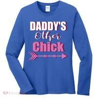 Daddy's Other Chick Naughty Son Or Daughter Cool Gift Women's Long Sleeve Shirt thumb 0