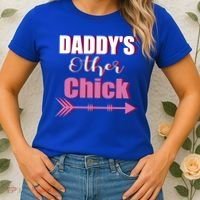 Daddy's Other Chick Naughty Son Or Daughter Cool Gift Women's T-Shirt thumb 2