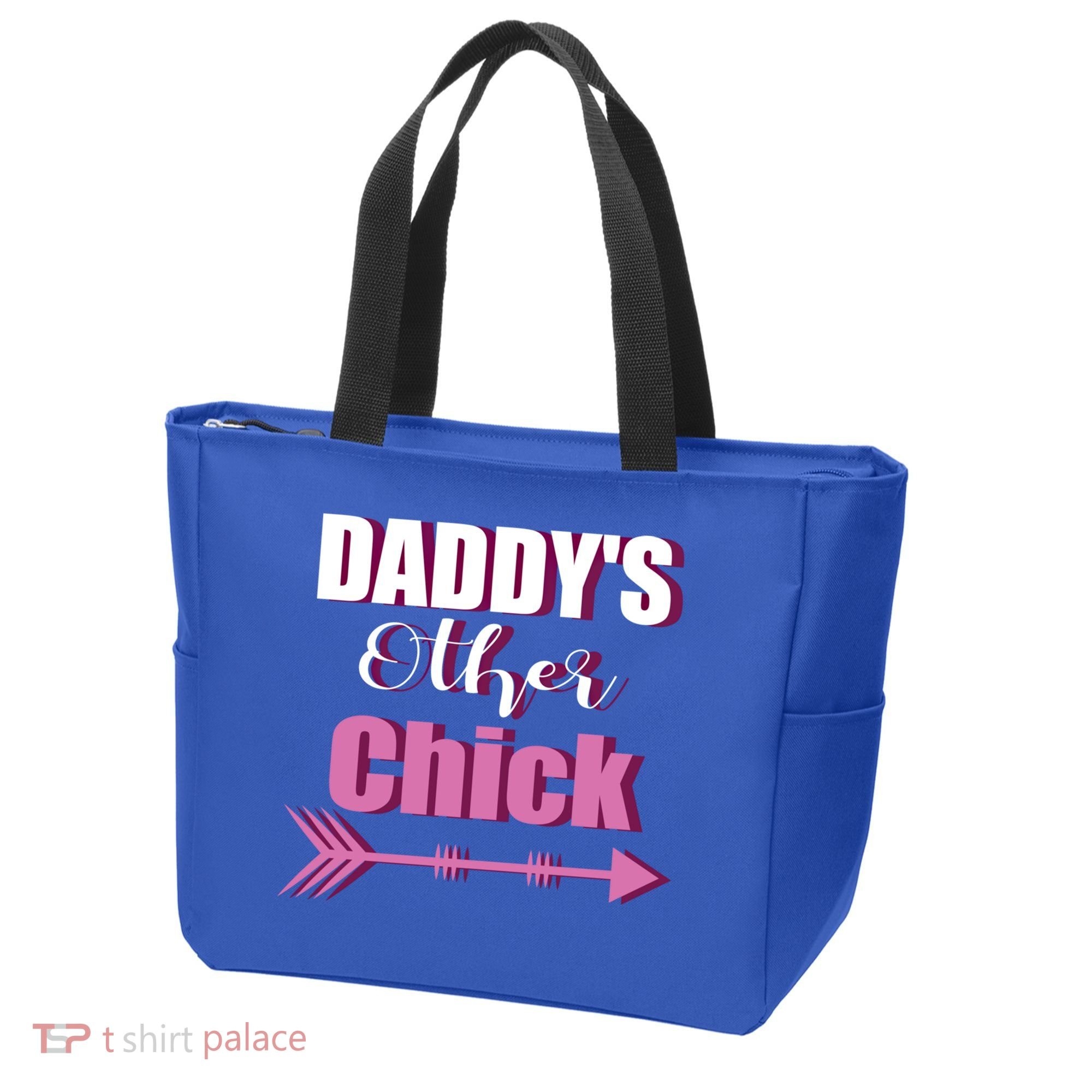 Daddy's Other Chick Naughty Son Or Daughter Cool Gift Tote Bag