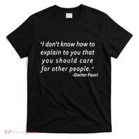 Doctor Fauci Quote T-Shirt thumb 0