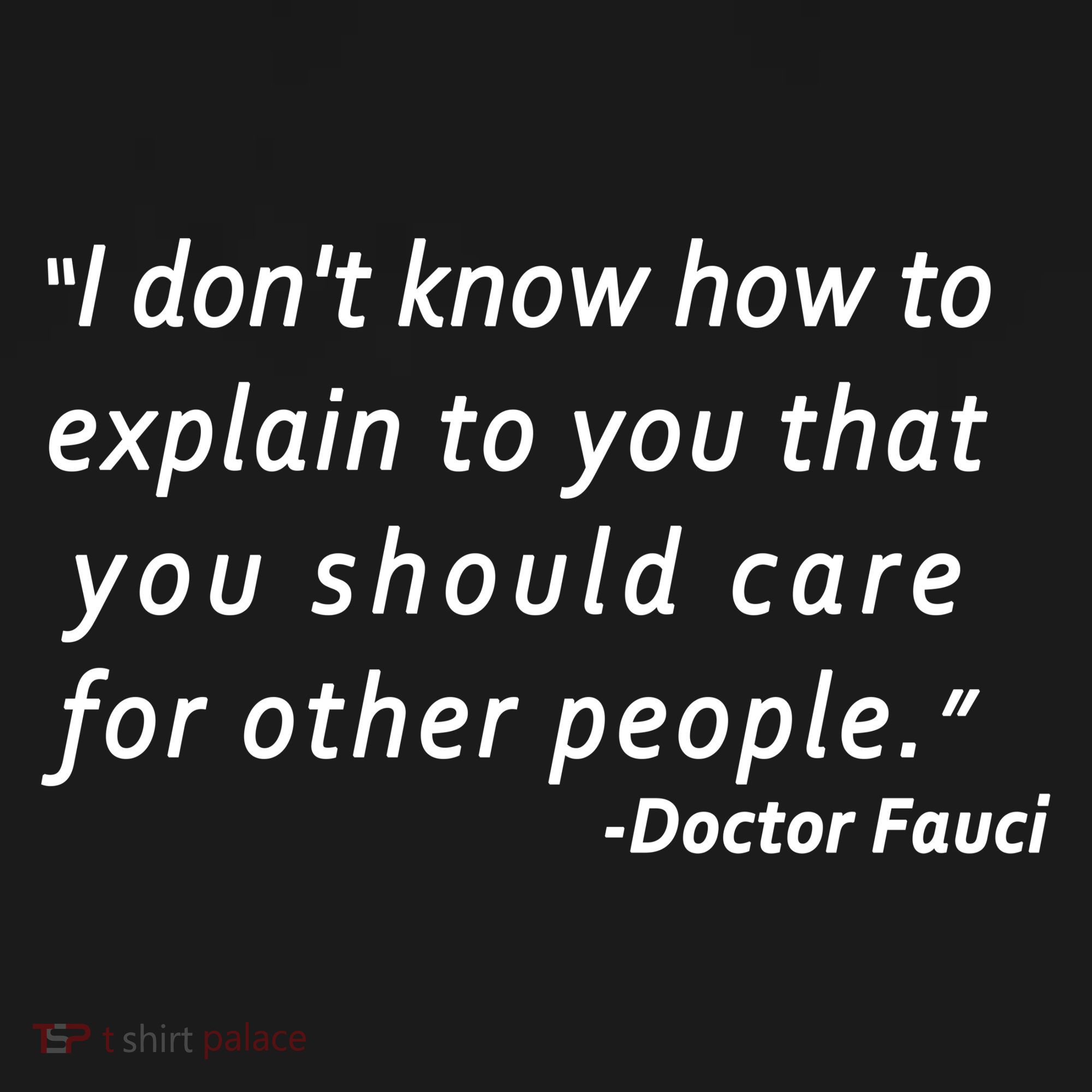 Doctor Fauci Quote Tank Top