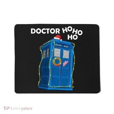 Doctor Ho Ho Ho Funny Christmas Mousepad