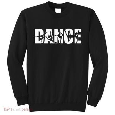 Dance Or Dancer Sweatshirt