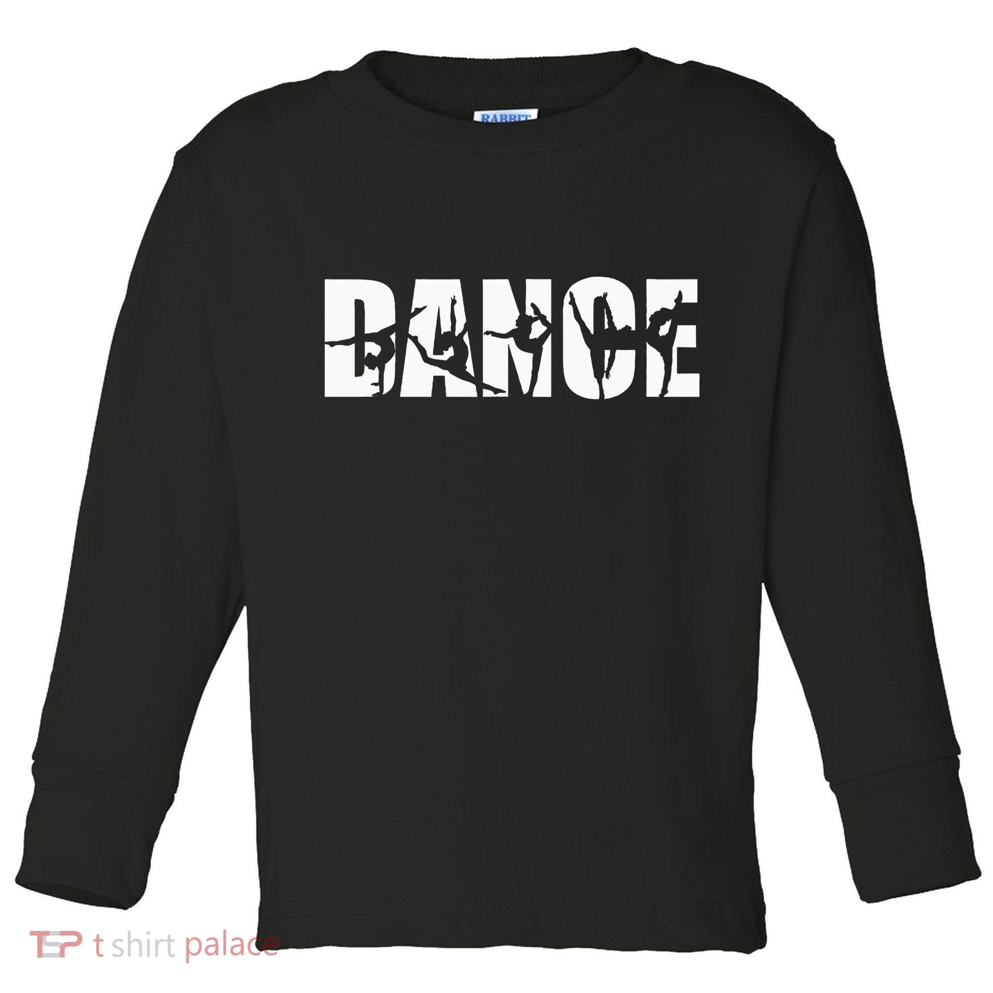 Dance Or Dancer Toddler Long Sleeve Shirt