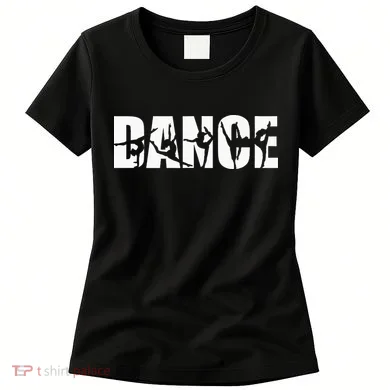 Dance Or Dancer Women's T-Shirt