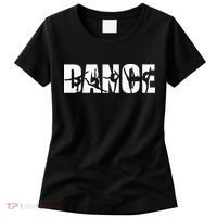 Dance Or Dancer Women's T-Shirt thumb 0