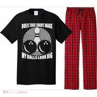 Does This Shirt Make My Balls Look Big Funny Bowling Pajama Set thumb 0