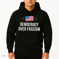 Democracy Over Fascism Hoodie thumb 2