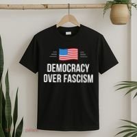 Democracy Over Fascism T-Shirt thumb 2