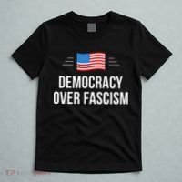 Democracy Over Fascism T-Shirt thumb 5