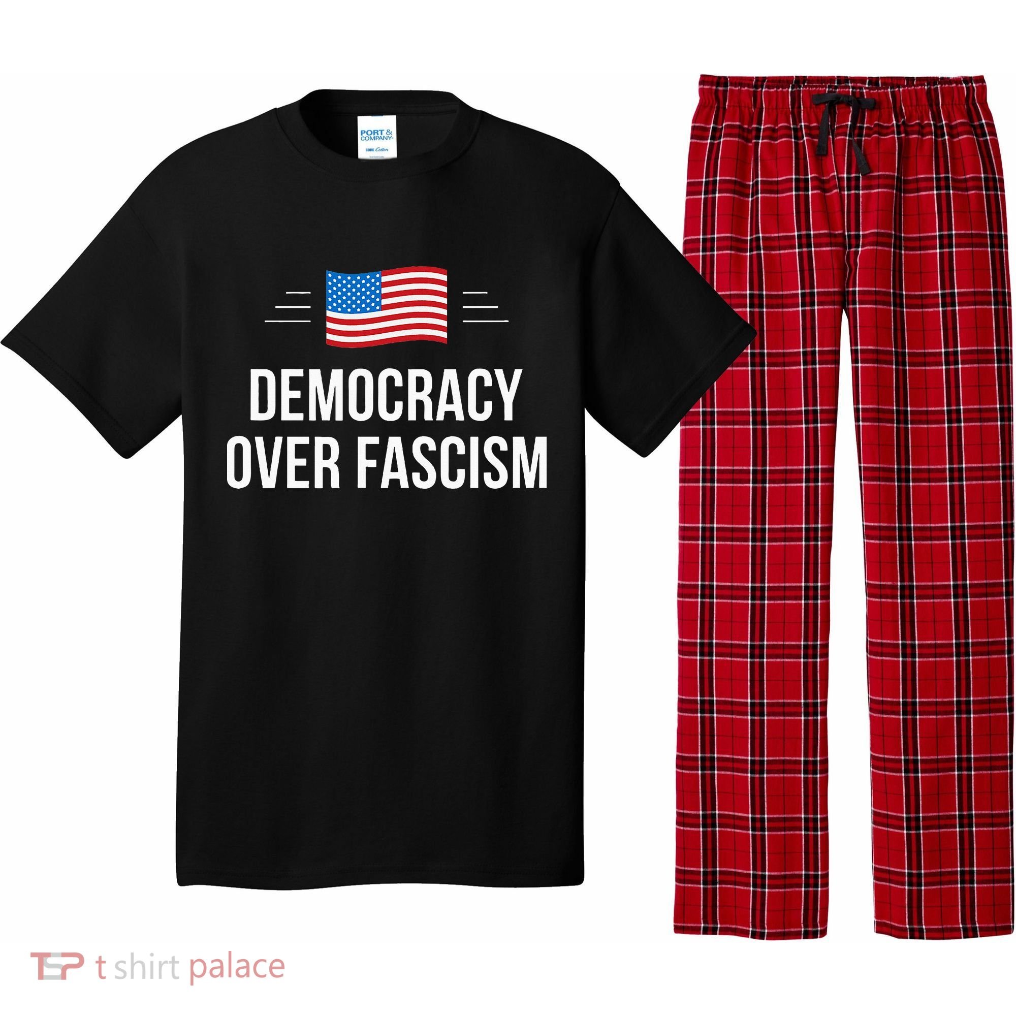 Democracy Over Fascism Pajama Set