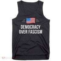 Democracy Over Fascism Tank Top thumb 0