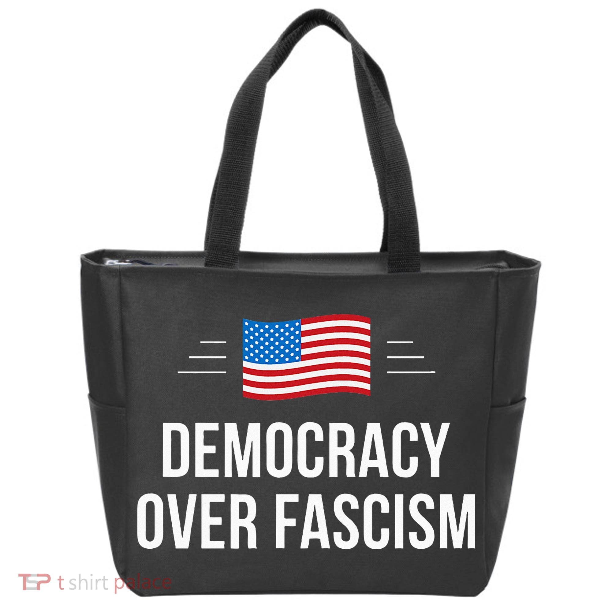 Democracy Over Fascism Tote Bag