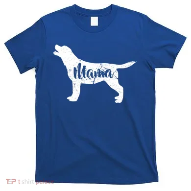 Dog Mama Mom T-Shirt