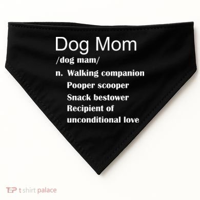 Dog Mom Definition USA-Made Doggie Bandana