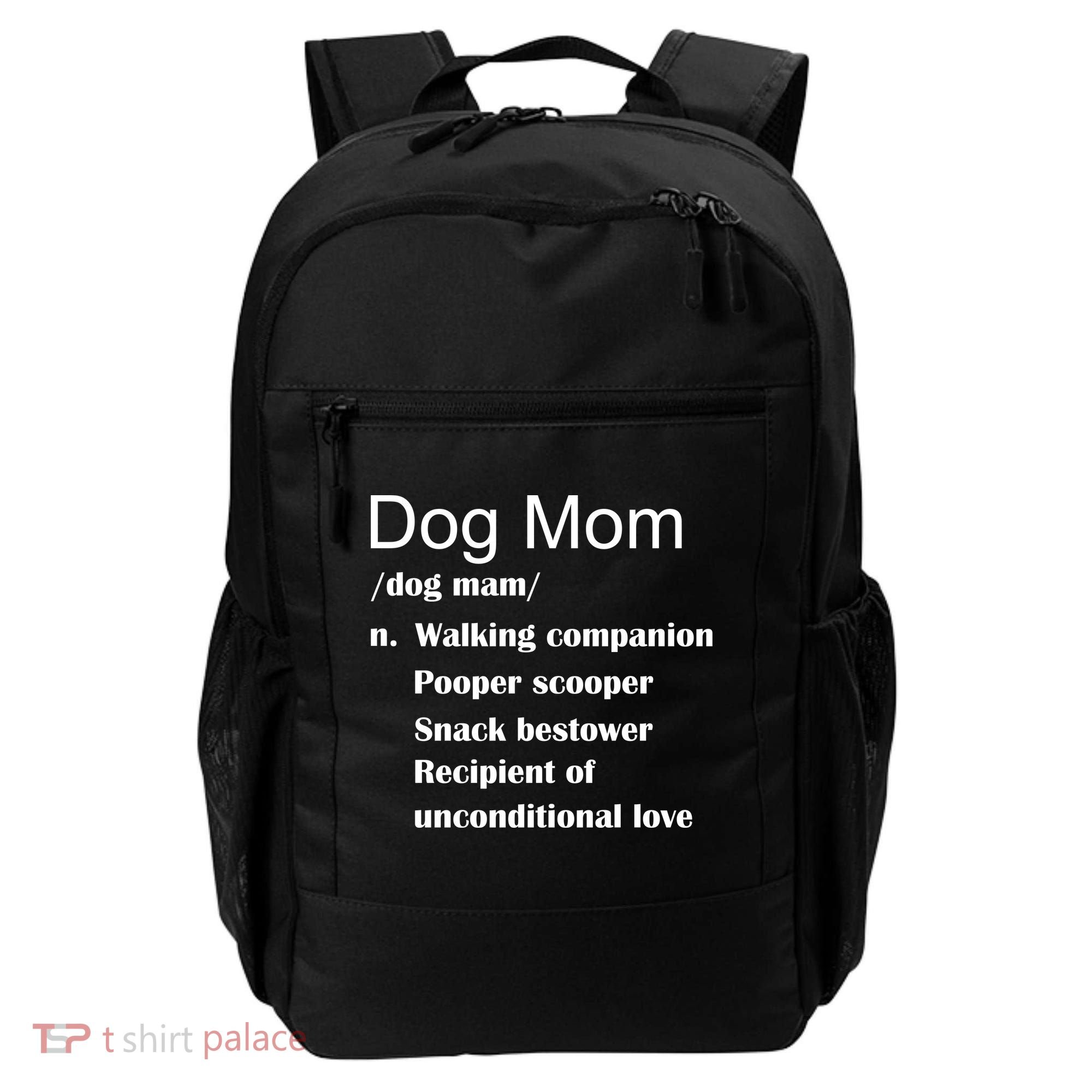 Dog Mom Definition Backpack