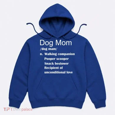 Dog Mom Definition Hoodie