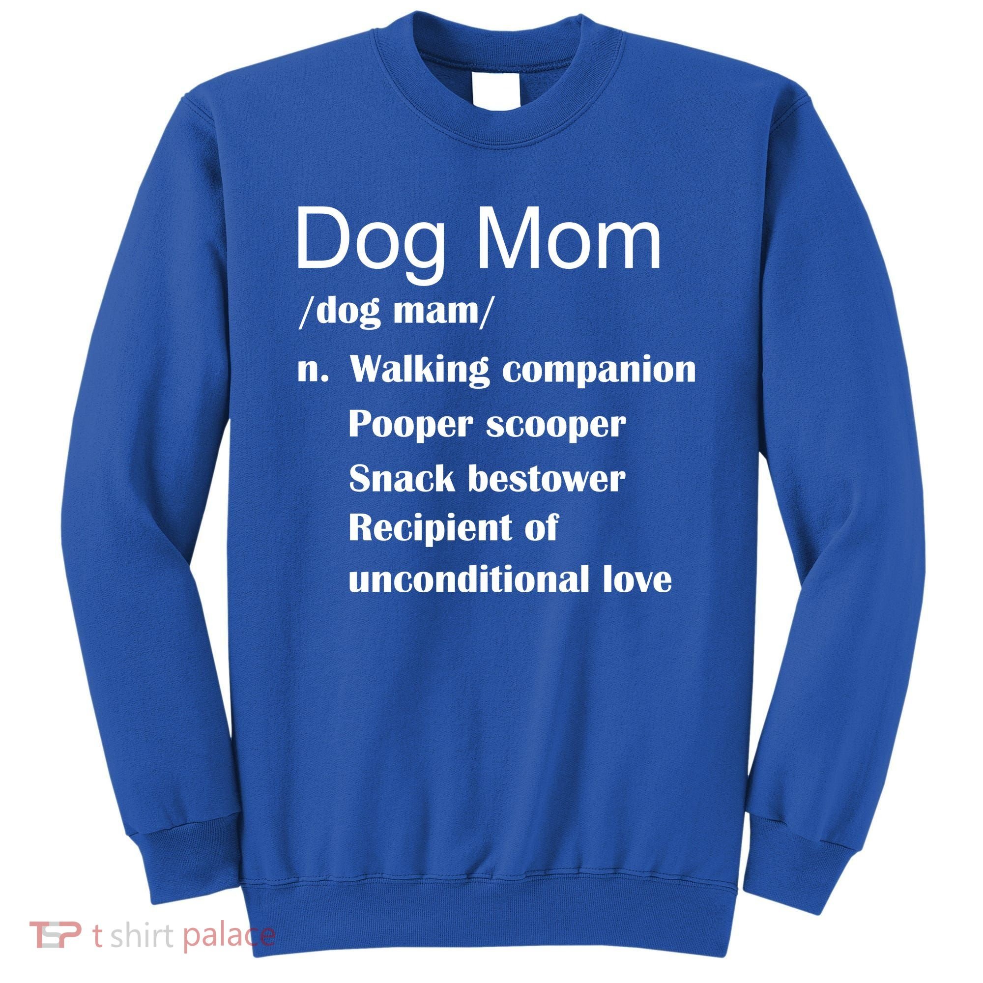 Dog Mom Definition Sweatshirt